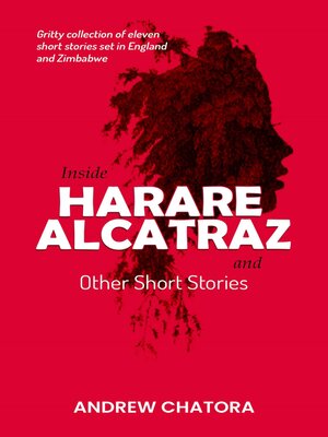 cover image of Inside Harare Alcatraz and Other Short Stories